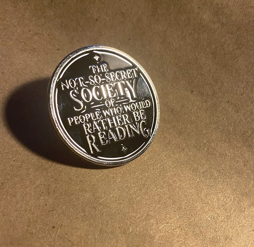 **B QUALITY** Not So Secret Society Pin